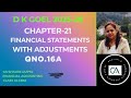Financial Statements with Adjustments Q16A Solution | Class 11Accounts DK Goel Chapter 21 |CBSE 2026