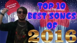 Top 10 Best Songs of 2016