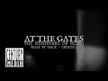 At The Gates - “The Nightmare Of Being” – Lyrical Talk (Album Track By Track Video - Episode 1/4)