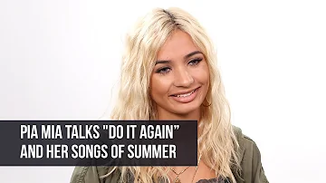 Pia Mia Talks "Do It Again" and Her Love of Fetty Wap