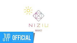 NiziU MAKO「Make you happy」M/V MAKING FILM