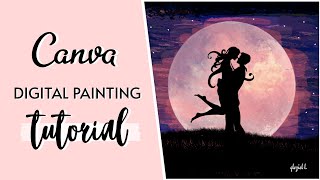 Digital Painting using Canva | Digital Art | Lover&#39;s Moon