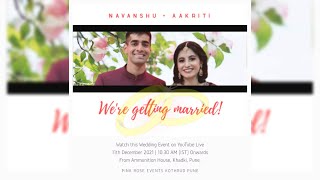 NAVANSHU WEDS AAKRITI || WEDDING LIVE STREAM || BY PINK ROSE EVENTS PUNE