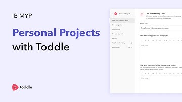 Start your Personal Project adventure with Toddle | International Baccalaureate | IB MYP