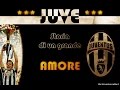 JUVE STORIA DI UN GRANDE AMORE LYRICS