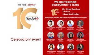 Celebrating 10 Years of Transforme Learning | Celebratory Event | We Rise Together | Inspiring Video