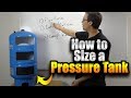 How to Size a Pressure Tank