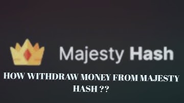 How Withdraw Money From Majesty Hash??? Full Explanation In Hindi..