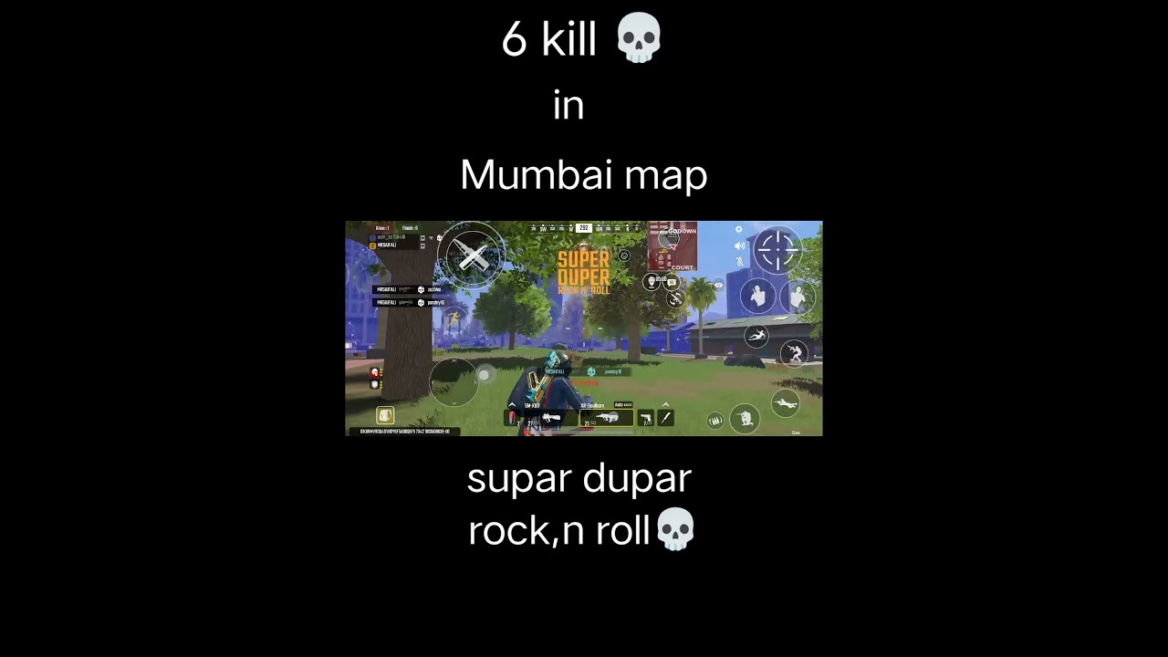 6 kill, 💀 in mumbai map and super duper rock,n roll 