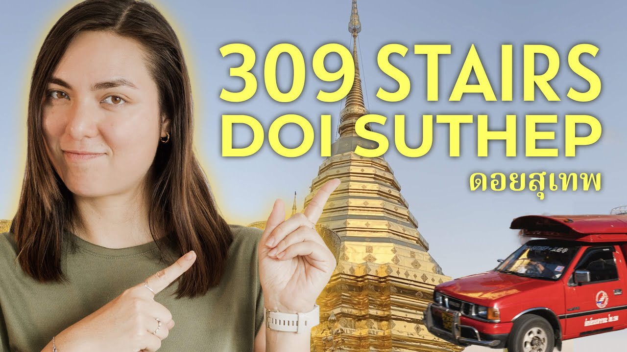 How to Visit Doi Suthep | Chiang Mai’s Iconic Temple