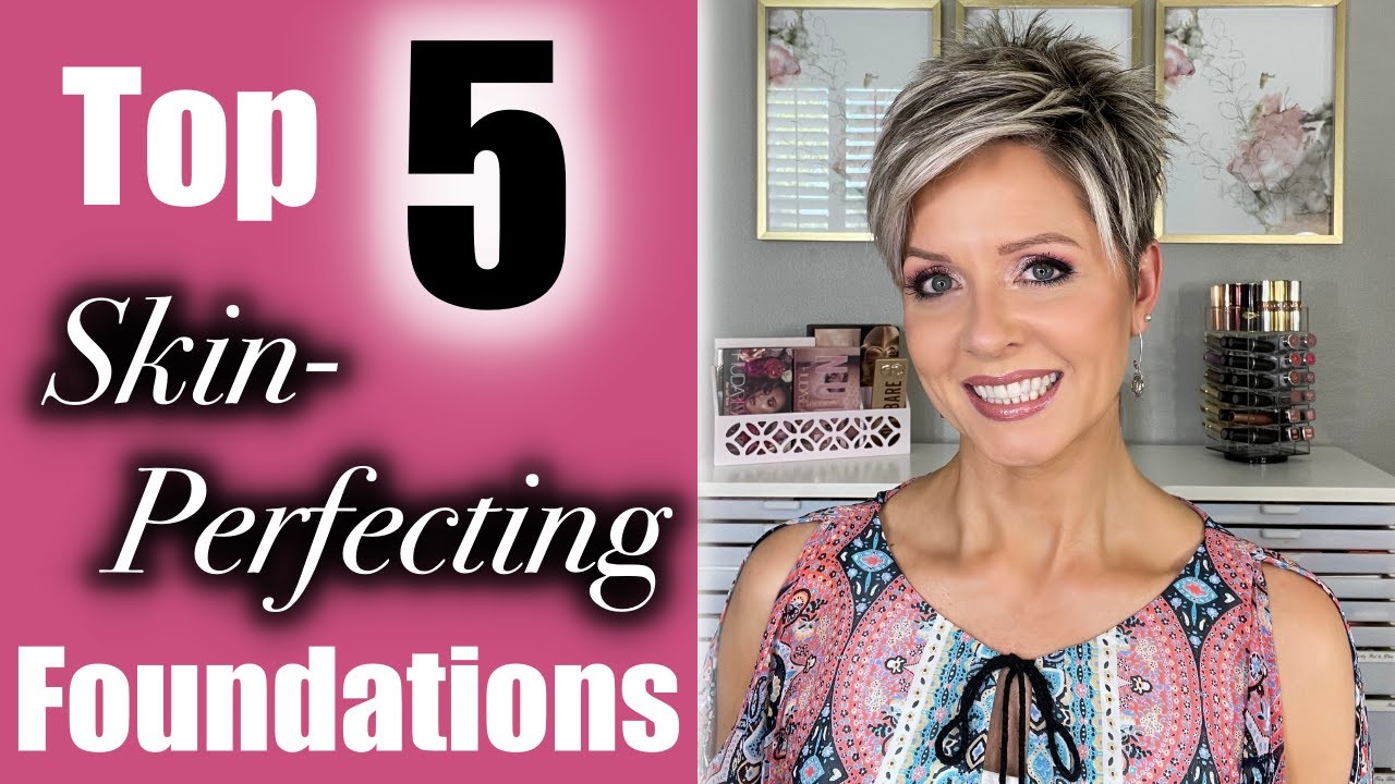 BEST SKIN PERFECTING FOUNDATIONS | Top 5 Foundations for Mature Skin ...