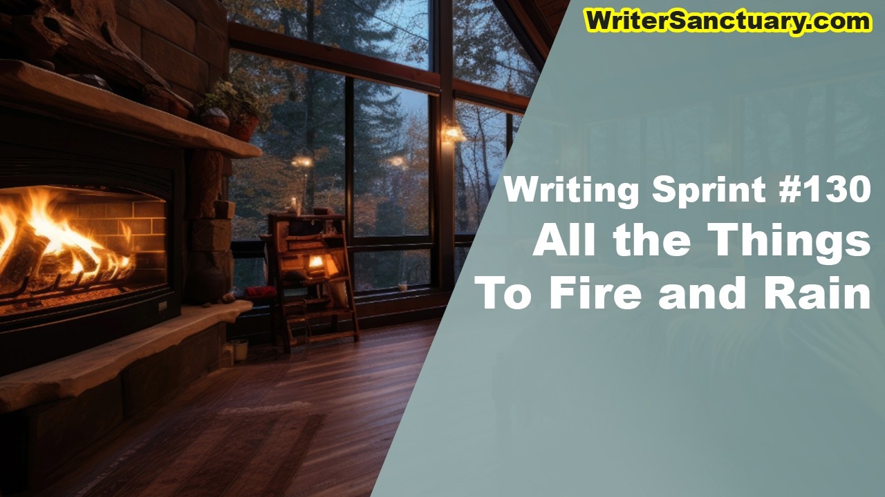 Working On Various Projects to Fire and Rain - Writing Sprint Ep. 130 ☕