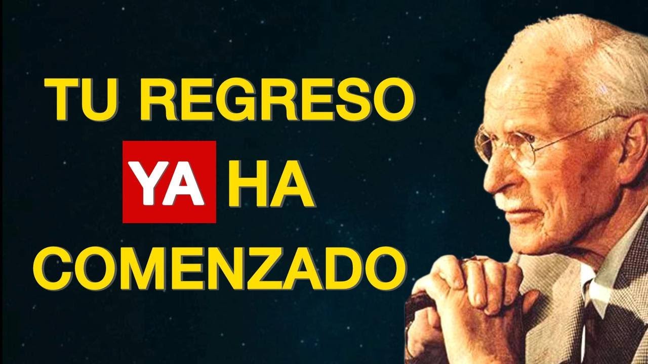 10 señales invisibles de que estás entrando en el mayor regreso de tu vida — Carl Jung
