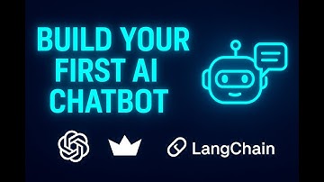 Build Your First AI Chatbot