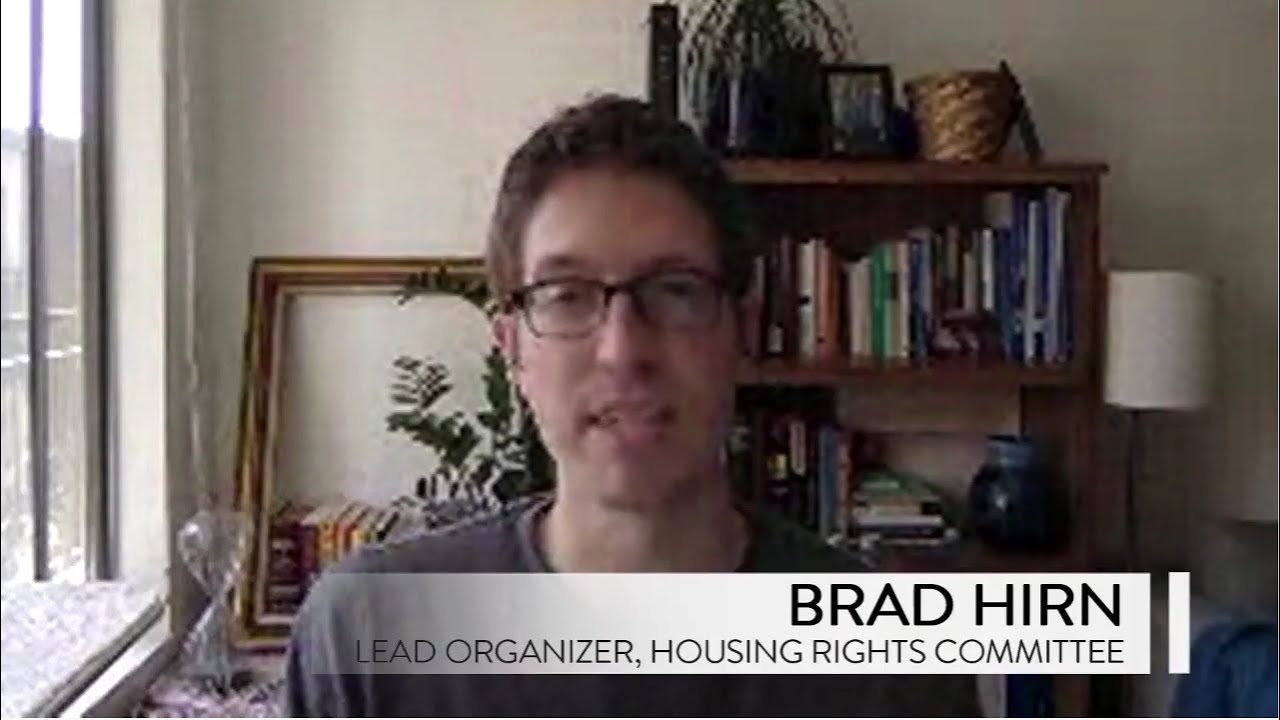Interview with Brad Hirn, Lead Organizer, Housing Rights Committee San ...