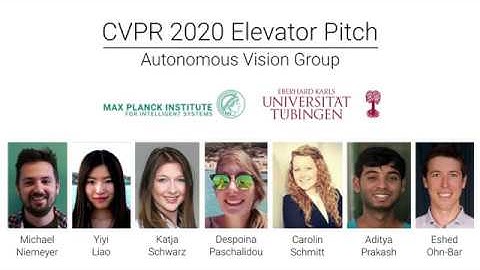CVPR 2020 Elevator Pitch of the Autonomous Vision Group