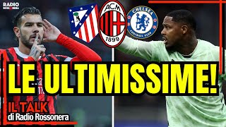 MERCATO MILAN: THEO-ATLETICO E MAIGNAN-CHELSEA | Radio Rossonera Talk