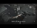 Rise Up Dead Man Hunt Showdown Humming Christmas Theme