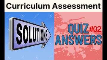 EDU 405 Classroom Assessment Quiz#02 Virtual University #virtualuniversity #vu #quiz #2023
