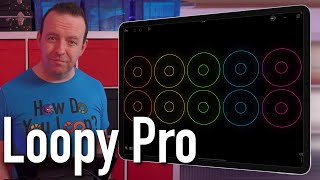 Loopy Pro - App Tutorial