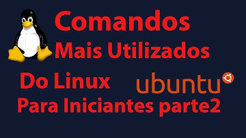 Comandos mais utilizados básicos linux para Iniciante parte2