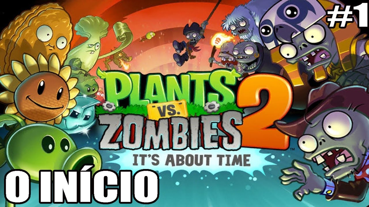 NOSTALGIA PERFEITA - PLANTS VS ZOMBIES 2 [ANDROID, IOS] 