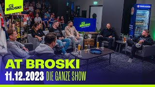 At Broski - Die Sport Show - KOMPLETTE Show vom 11. Dezember 2023 🔥🔥