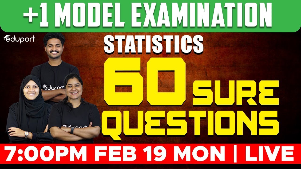 Plus One Statistics Model Exam | 60 Sure Questions | Eduport Commerce