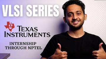 VLSI Job Opportunities through NPTEL || Texas Instruments