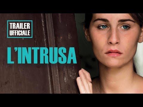 L'INTRUSA - Trailer Ufficiale HD