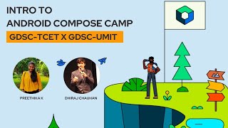 Intro to Compose Camp 2022-2023 | GDSC TCET x GDSC UMIT