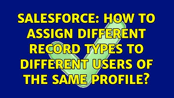 Salesforce: How to assign different record types to different users of the same profile?