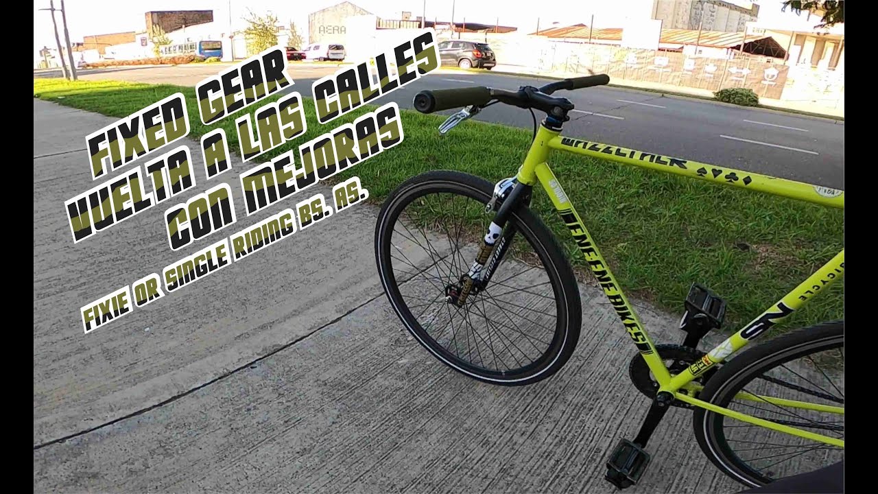 Fixed Gear | Vuelta a las calles con mejoras. Fixie or Single Riding Bs. As.