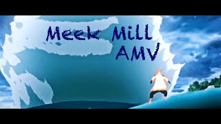 1 AM-Meek Mill // Naruto [ AMV / 720p60]