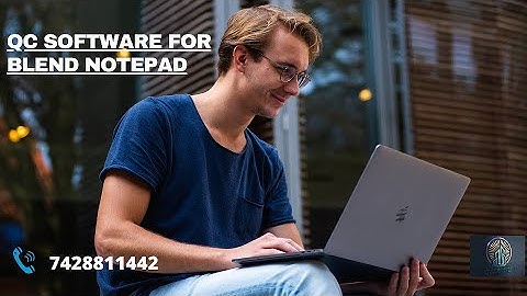 QC SOFTWARE FOR BLEND NOTEPAD/ERROR CHECKING SOFTWARE FOR BLEND NOTEPAD/PROOF READING SOFTWARE