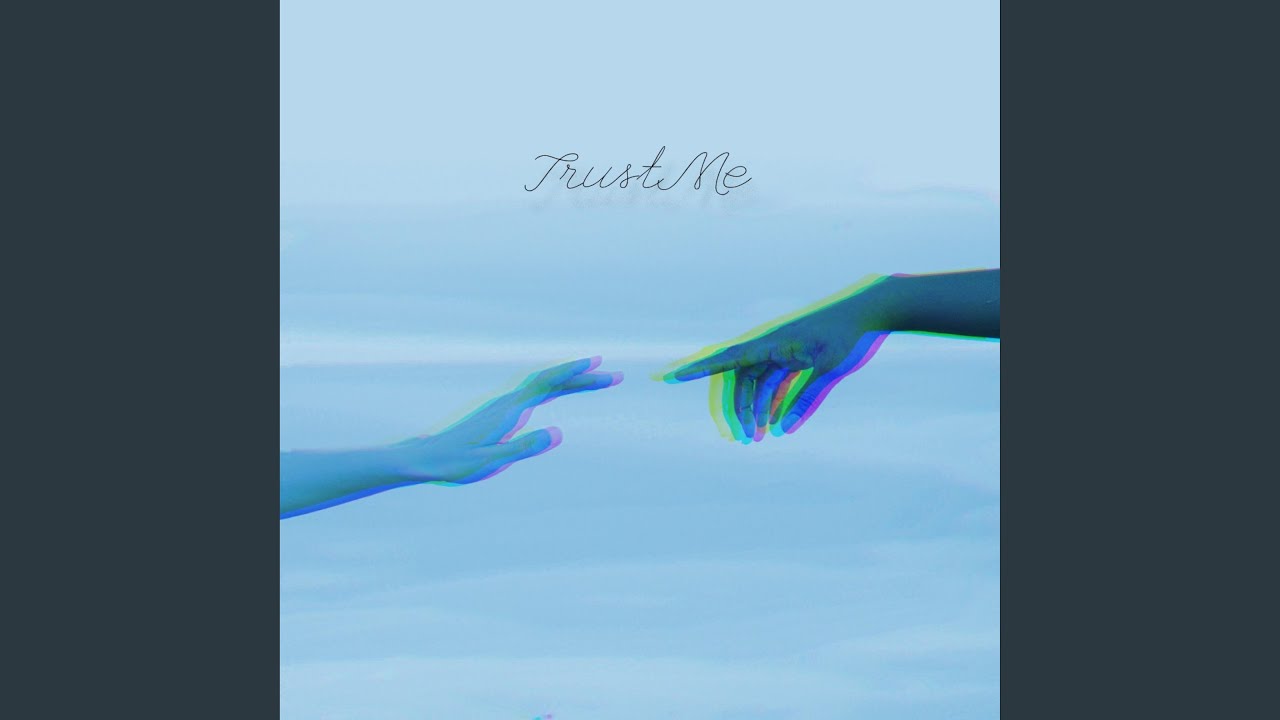 Watch Trust Me on YouTube Watch Trust Me on YouTube