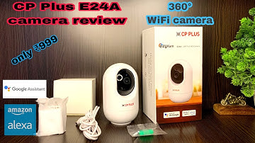 CP Plus E24A Security camera review|| 2mp full Hd camera #cpplus #bestcamera