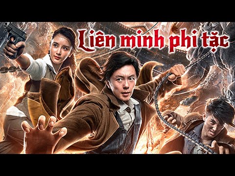 LIÊN MINH PHI TẶC | Phim Hành Động Trung Quốc Siêu Hay | Phim Võ Thuật