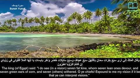 سورة يوسف - سعد الغامدي - مترجم | Surah Yusuf - Saad Alghamdi - English subtitles