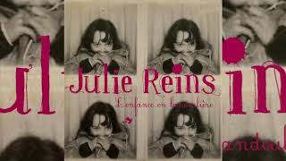 Julie Reins • L'enfance en bandoulière (2005)