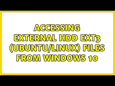 Accessing external HDD ext3 (UbuntuLinux) files from Windows 10