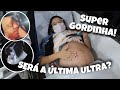 SERÁ NOSSA ÚLTIMA ULTRA? ELA ESTA SUPER GORDINHA! 😱😍