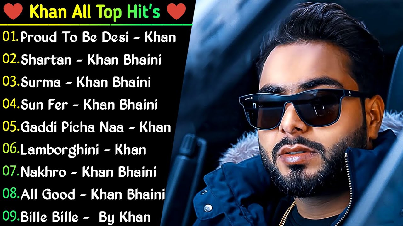 Khan Bhaini  New Punjabi Song 2022  Non   Stop Punjabi Jukebox  Superhit Punjabi Songs 20222