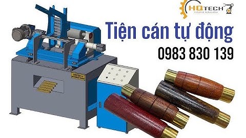 Tiện cán gỗ tự động HQTECH - 0983 830 139