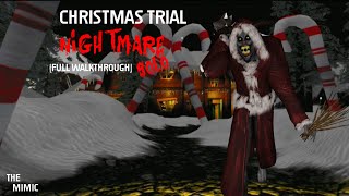 because I'm fed up with b2c3, we'd better finish Christmas Trial Nightmare solo [full walkthrough]