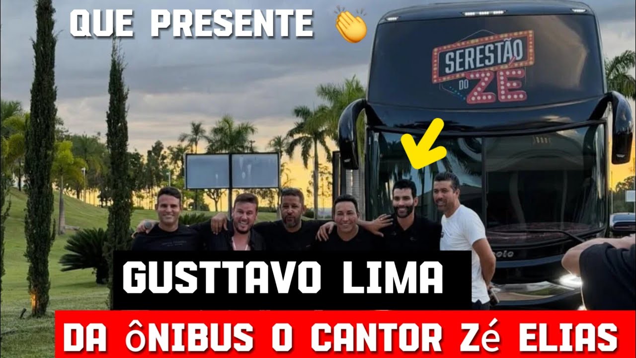 Gusttavo Lima da ônibus de presente pro cantor Zé elias