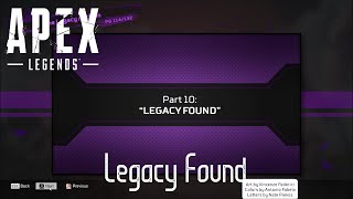 Legacy Found | Apex Legends | The Legacy Antigen Quest Comic