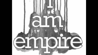 I Am Empire ~ Driver (Acoustic)