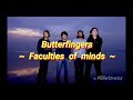 BUTTERFINGERS - FACULTIES OF MINDS | KARAOKE|