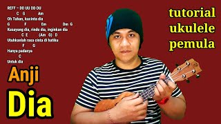 Dia - Anji tutorial ukulele #chordukulele